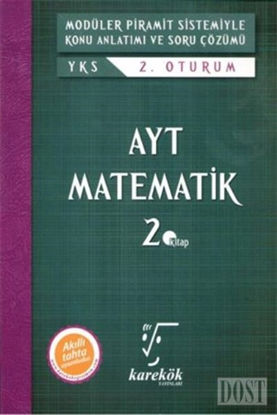 AYT Matematik Modüler Piramit Sistemiyle Konu Anlatımı ve Soru Çözümü 2. Kitap